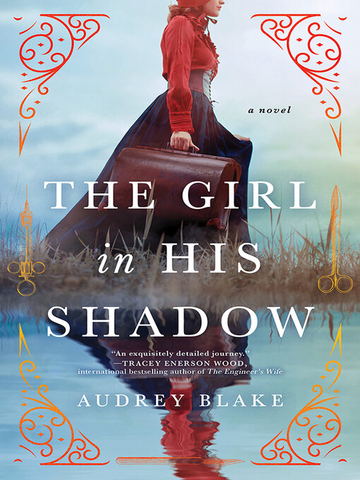 Title details for The Girl in His Shadow by Audrey Blake - Available